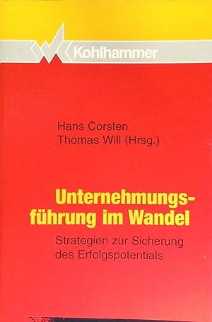 Seller image for Unternehmungsfhrung im Wandel : Strategien zur Sicherung des Erfolgspotentials. for sale by books4less (Versandantiquariat Petra Gros GmbH & Co. KG)