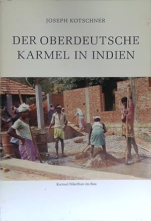 Bild des Verkufers fr Der oberdeutsche Karmel in Indien. zum Verkauf von books4less (Versandantiquariat Petra Gros GmbH & Co. KG)