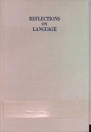 Image du vendeur pour Reflections on Language mis en vente par books4less (Versandantiquariat Petra Gros GmbH & Co. KG)