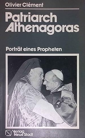 Bild des Verkufers fr Patriarch Athenagoras : Portrt e. Propheten. Grosse Gestalten der Christenheit ; 12 zum Verkauf von books4less (Versandantiquariat Petra Gros GmbH & Co. KG)