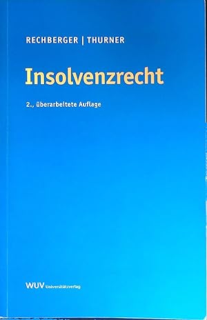 Bild des Verkufers fr Insolvenzrecht. zum Verkauf von books4less (Versandantiquariat Petra Gros GmbH & Co. KG)