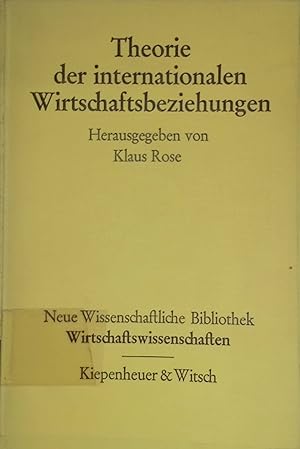 Seller image for Theorie der internationalen Wirtschaftsbeziehungen Neue wissenschaftliche Bibliothek for sale by books4less (Versandantiquariat Petra Gros GmbH & Co. KG)