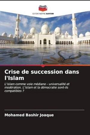 Seller image for Crise de succession dans l'Islam for sale by BuchWeltWeit Ludwig Meier e.K.