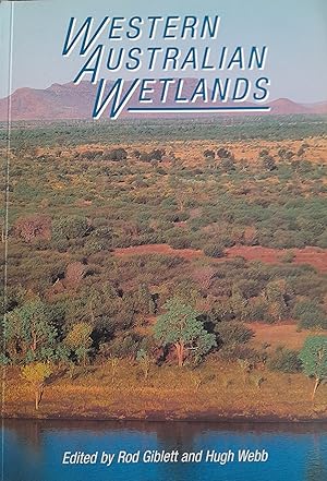 Immagine del venditore per Western Australian Wetlands: the Kimberley and South-West venduto da Hill End Books