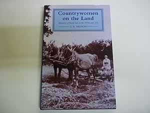 Immagine del venditore per Countrywomen on the land: Memories of rural life in the 1920s and '30s venduto da Carmarthenshire Rare Books
