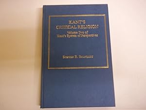 Bild des Verkufers fr Kant's Critical Religion: Volume Two of Kant's "System of Perspectives": v. 2 zum Verkauf von Carmarthenshire Rare Books