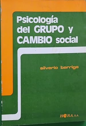 Imagen del vendedor de Psicologa del grupo y cambio social a la venta por Librera Alonso Quijano