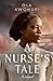 Seller image for A Nurseâ  s Tale: An extraordinary and moving historical novel inspired by a true story of WW2! [Soft Cover ] for sale by booksXpress