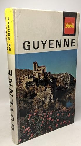Les nouvelles provinciales: Guyenne - Horizon de France