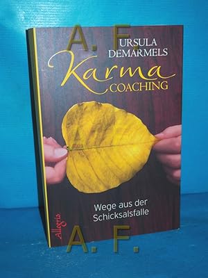 Imagen del vendedor de Karma-Coaching : Wege aus der Schicksalsfalle. a la venta por Antiquarische Fundgrube e.U.