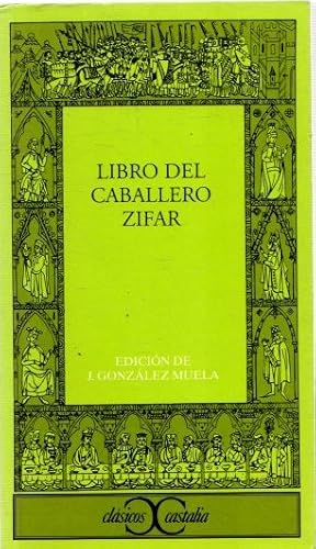 Imagen del vendedor de El libro del caballero Zifar . a la venta por Librera Astarloa