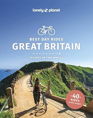 Image du vendeur pour Best Bike Rides Great Britain: Best Day Trips on Two Wheels (Lonely Planet Best Bike Rides) by Planet, Lonely [Paperback ] mis en vente par booksXpress