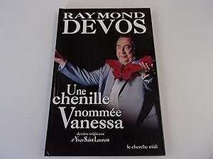 Seller image for UNE CHENILLE NOMMEE VANESSA for sale by occasion de lire