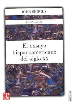 Image du vendeur pour El ensayo hispanoamericano del siglo XX . mis en vente par Librera Astarloa