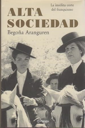 Imagen del vendedor de Alta sociedad . a la venta por Librera Astarloa