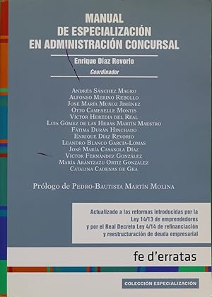 Imagen del vendedor de Manual de especializacin en administracin concursal a la venta por Librera Alonso Quijano