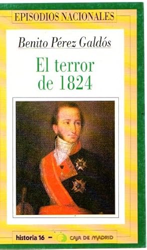 Imagen del vendedor de El terror de 1824 . a la venta por Librera Astarloa