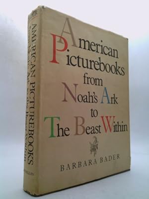Image du vendeur pour American Picturebooks from Noah's Ark to the Beast Within mis en vente par ThriftBooksVintage