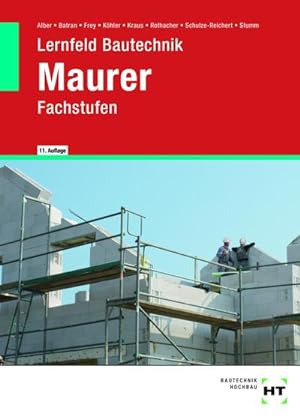 Bild des Verkufers fr eBook inside: Buch und eBook Lernfeld Bautechnik Maurer : Fachstufen zum Verkauf von AHA-BUCH GmbH