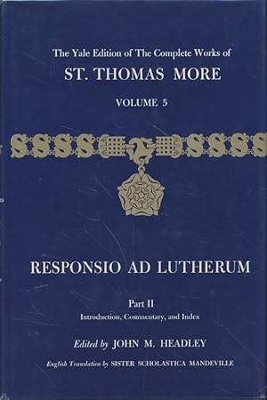 Imagen del vendedor de The Complete Works of St. Thomas More, Vol. 5, Part II. a la venta por Fundus-Online GbR Borkert Schwarz Zerfa