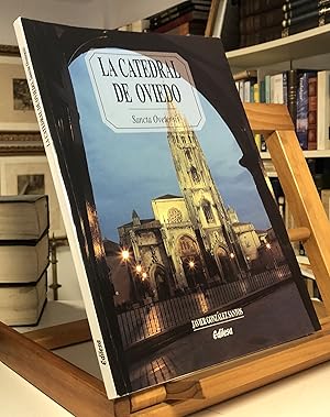 Imagen del vendedor de LA CATEDRAL DE OVIEDO Sancta Ovetensis a la venta por La Bodega Literaria