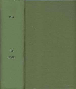Isis, Vol. 93, No. 1-4. An International Review Devoted to the History of Science and its Cultura...