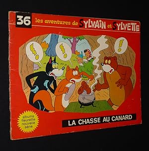 Bild des Verkufers fr Les Aventures de Sylvain et Sylvette, T36 : La chasse au canard (Albums Fleurette - nouvelle srie) zum Verkauf von Abraxas-libris