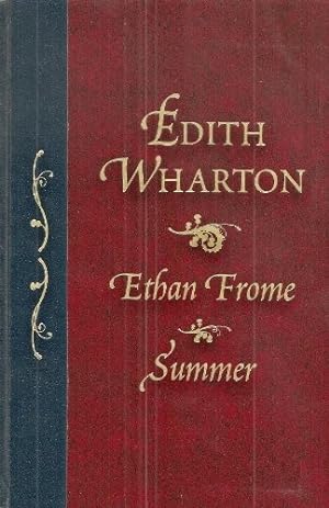 Bild des Verkufers fr Ethan Frome & Summer : (The World's Best Reading) zum Verkauf von WeBuyBooks