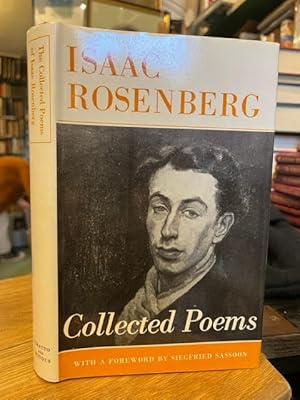 Bild des Verkufers fr The Collected Poems of Isaac Rosenberg zum Verkauf von Foster Books - Stephen Foster - ABA, ILAB, & PBFA