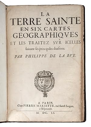 Seller image for La Terre Sainte en six cartes gographiques et les traitez sur icelles suivant ses principales divisions. Reli  la suite: Geographia Sacra, etc (par Nicolas Sanson d'Abbeville, Paris, Mariette, 1665). for sale by Librairie de l'Amateur