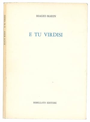 Bild des Verkufers fr E tu virdisi. A cura di Edda Serra. Introduzione di Ugo Fasolo. zum Verkauf von Libreria Alberto Govi di F. Govi Sas