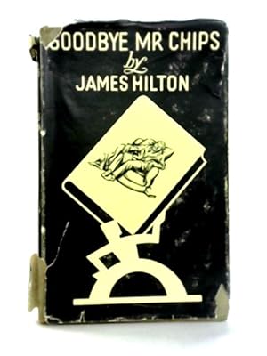 Seller image for Good-bye, Mr Chips for sale by World of Rare Books