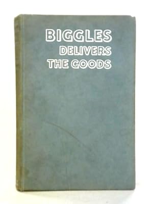 Seller image for Biggles Delivers The Goods for sale by World of Rare Books