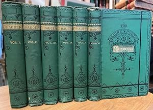 The Poetical Works of Geoffrey Chaucer. The Aldine Edition of the British Poets. In six volumes.