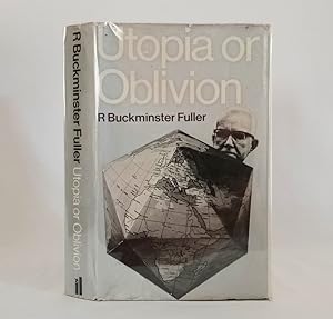 Imagen del vendedor de Utopia or Oblivion The Prospects for Humanity a la venta por Haymes & Co. Bookdealers