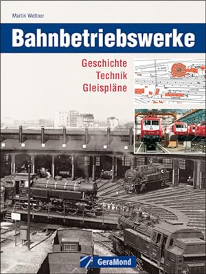 Bild des Verkufers fr Bahnbetriebswerke zum Verkauf von Buchhandlung Loken-Books
