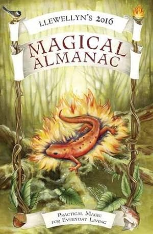 Immagine del venditore per Llewellyn's 2016 Magical Almanac: Practical Magic for Everyday Living (Llewellyn's Magical Almanac) venduto da WeBuyBooks