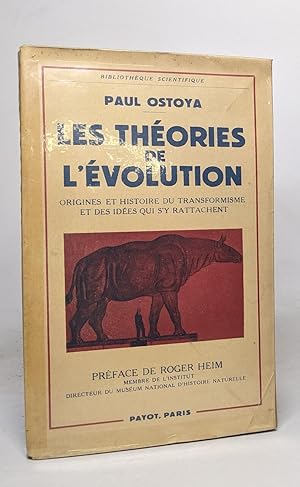 Seller image for Les theories de l'evolution - origines et histoire du transformisme et des ides qui s'y rattachent for sale by crealivres