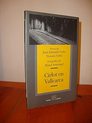 Imagen del vendedor de CIRLOT EN VALLCARCA (ALPHA DECAY) a la venta por Libropesa