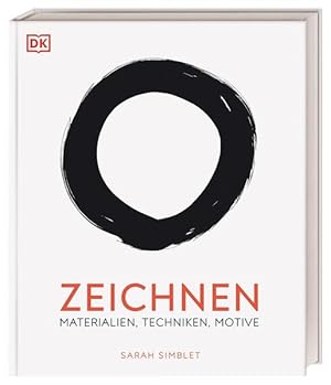 Zeichnen. Materialien, Techniken, Motive.