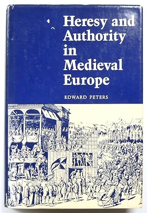 Bild des Verkufers fr Heresy and Authority in Medieval Europe zum Verkauf von PsychoBabel & Skoob Books