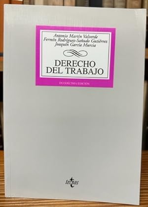 Bild des Verkufers fr DERECHO DEL TRABAJO. Duodcima edicin zum Verkauf von Fbula Libros (Librera Jimnez-Bravo)