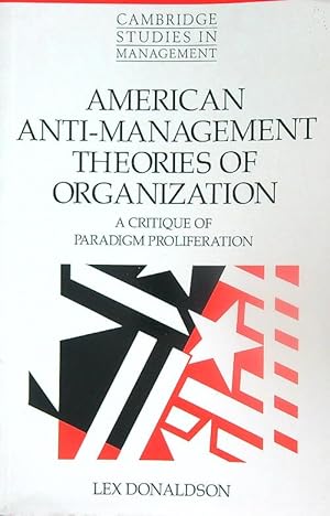 Image du vendeur pour American Anti-Management Theories of Organization mis en vente par Miliardi di Parole