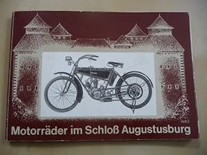 - Motorräder im Schloß Augustusburg. Katalog des Bestandes.