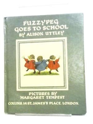 Seller image for Fuzzypeg Goes To School for sale by World of Rare Books