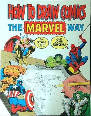 Imagen del vendedor de How to Draw Comics the Marvel Way a la venta por Miliardi di Parole