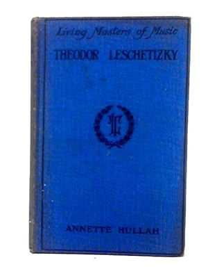 Seller image for Theodor Leschetizky for sale by World of Rare Books