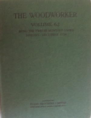 Woodworker Annual Volume 62 being the twelve monthly copies January-December 1958