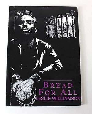 Immagine del venditore per Bread for All (Local Fiction Series) (Derbyshire Heritage) venduto da Peak Dragon Bookshop 39 Dale Rd Matlock