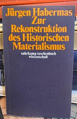 Zur Konstruktion des Historischen Materialismus. (stw 154)